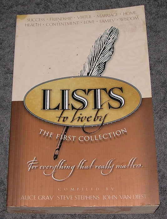 Lists to Live By: The First Collection: For Everything that Really Matters cover image