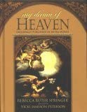 My Dream of Heaven: A Nineteenth Century Spiritual Classic (Originally Known as Intra Muros) cover image