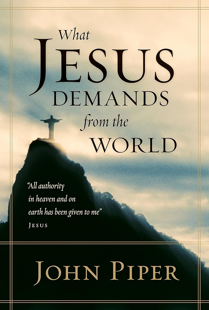 What Jesus Demands from the World cover image