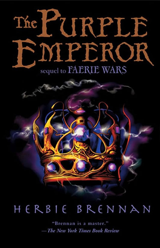The Purple Emperor: Faerie Wars II (Faerie Wars Chronicles) cover image