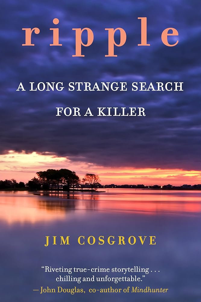 Ripple: A Long Strange Search for A Killer cover image