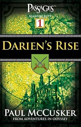 Darien's Rise (Passages 1: From Adventures in Odyssey) cover image
