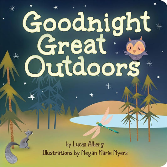 Goodnight Great Outdoors (Nature Time) cover image