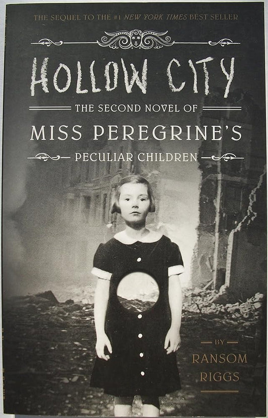 Hollow City the Second Novel of Miss Peregrine's Peculiar Children By Ransom Riggs [Paperback] cover image