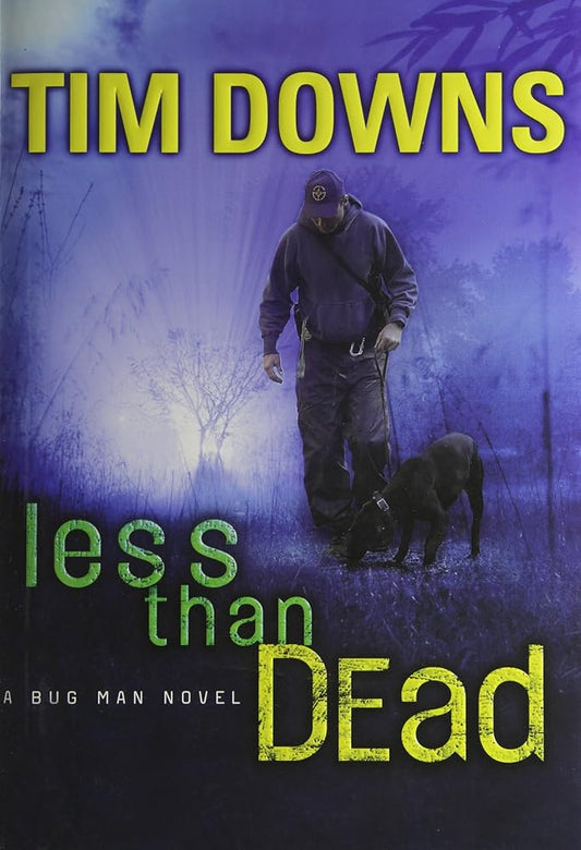 Less than Dead (Bug Man Series #4) cover image