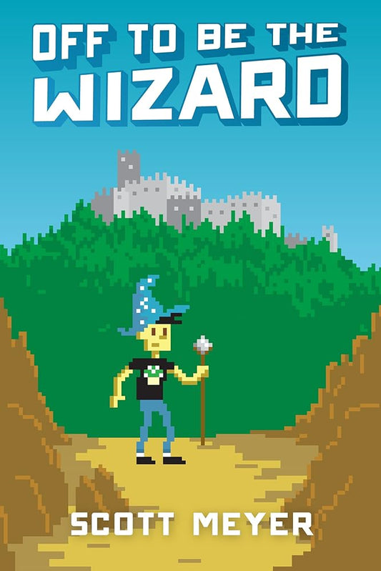 Off to Be the Wizard cover image