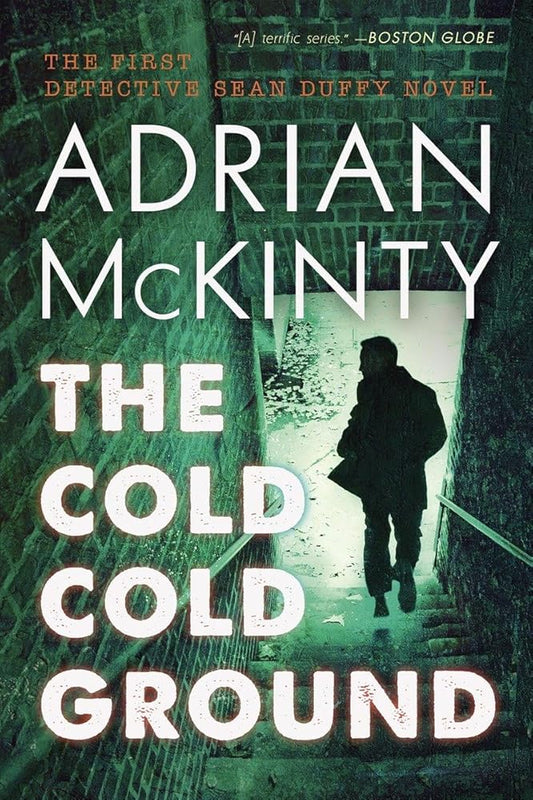The Cold Cold Ground: A Detective Sean Duffy Novel (1) cover image