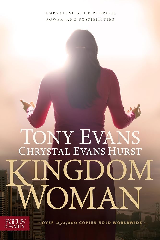 Kingdom Woman: Embracing Your Purpose, Power, and Possibilities cover image