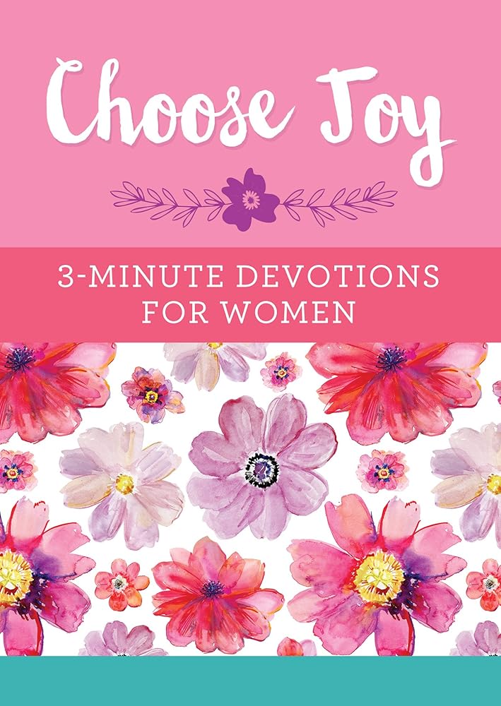 Choose Joy: 3-Minute Devotions for Women cover image