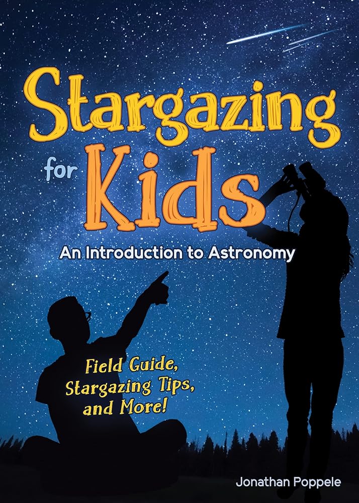 Stargazing for Kids: An Introduction to Astronomy (Simple Introductions to Science) cover image