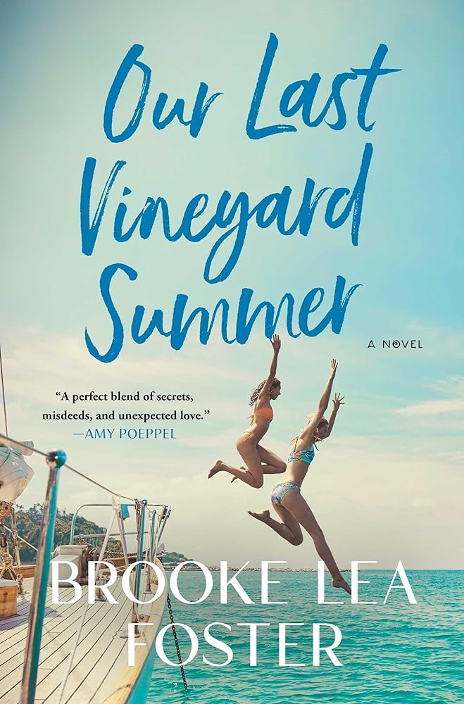 Our Last Vineyard Summer: A Novel cover image
