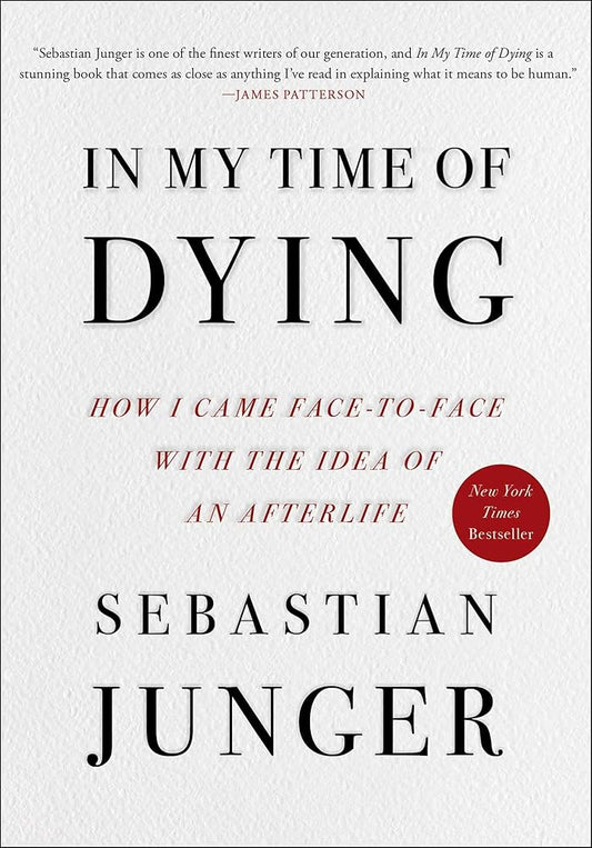 In My Time of Dying: How I Came Face to Face with the Idea of an Afterlife cover image
