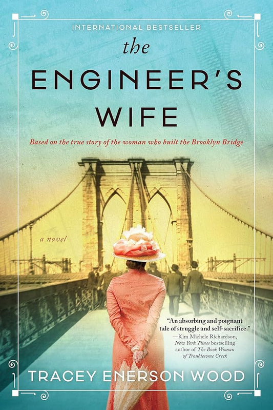 The Engineer's Wife: A Novel of the Brooklyn Bridge cover image