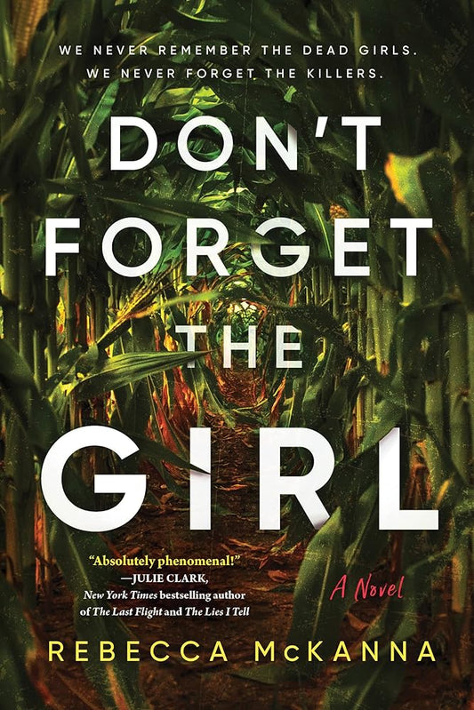Don't Forget the Girl: A Novel cover image