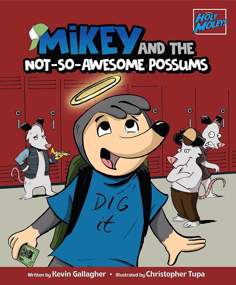 Mikey and the Not-So Awesome Possums (Holy Moleys) cover image