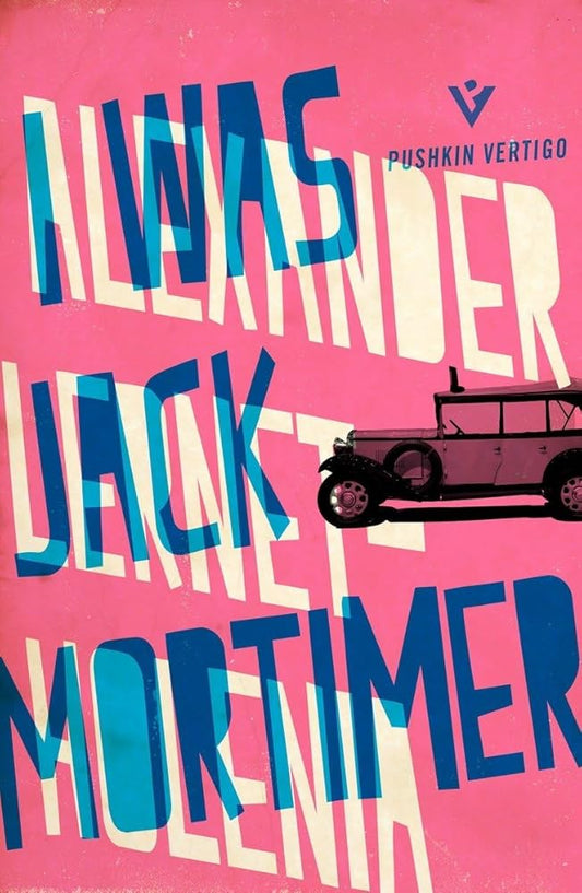 I Was Jack Mortimer (Pushkin Vertigo) cover image