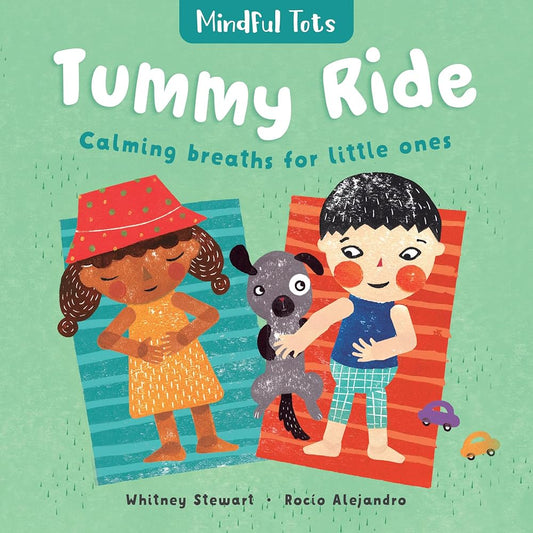 Mindful Tots: Tummy Ride cover image