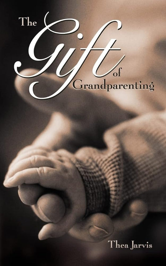 The Gift of Grandparenting cover image