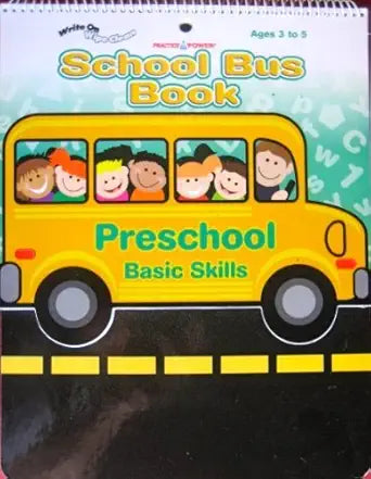 PRACTICE POWER SCHOOL BUS BOOK : PRESCHOOL BASIC SKILLS cover image