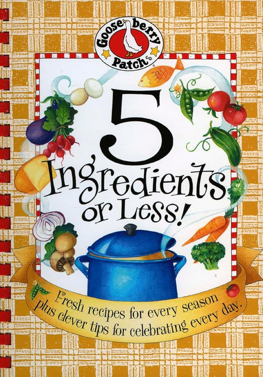 5 Ingredients or Less Cookbook (Everyday Cookbook Collection) cover image