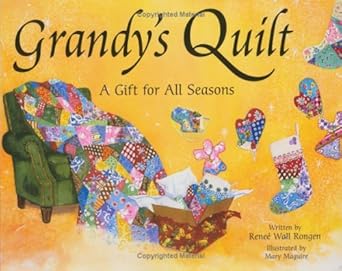Grandy's Quilt... A Gift for All Seasons cover image