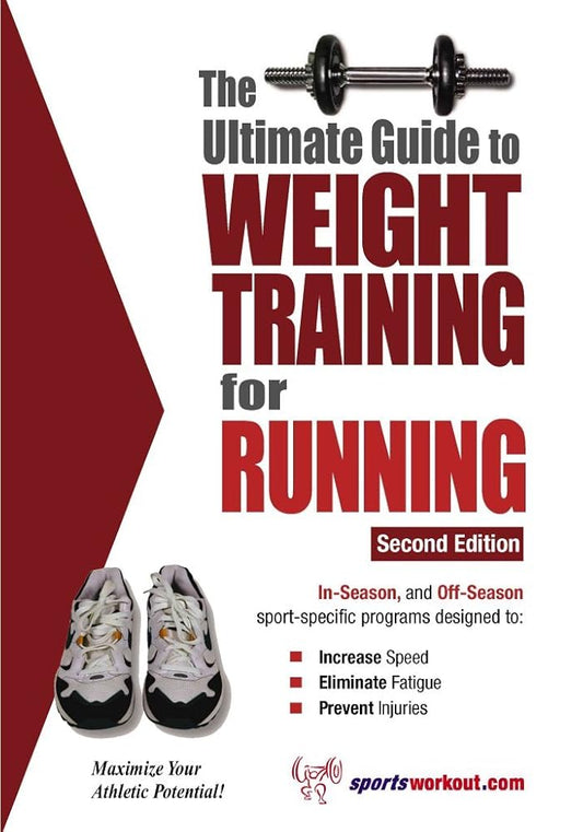 Ultimate Guide to Weight Training for Running, Second Edition cover image