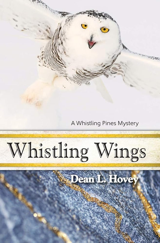 Whistling Wings: A Whistling Pines Mystery: 3 cover image