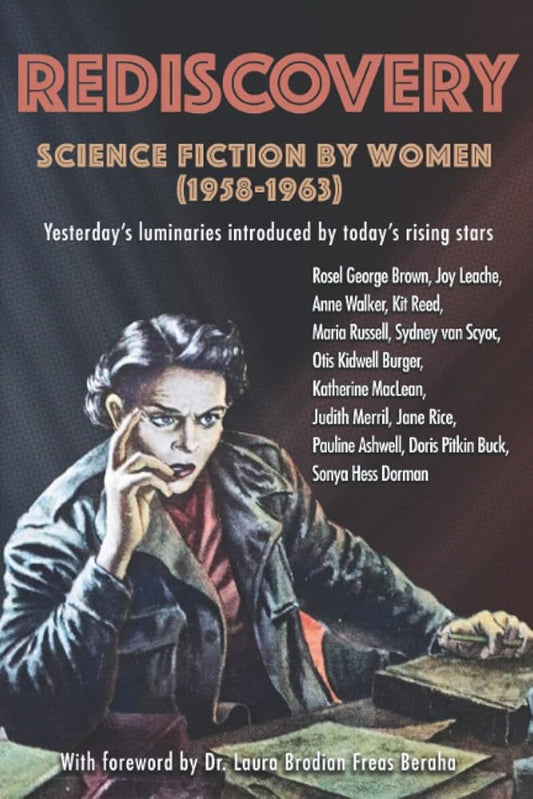 Rediscovery: Science Fiction by Women (1958-1963) cover image