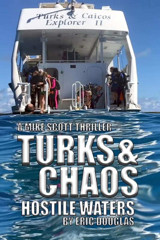 Turks and Chaos (A Mike Scott Thriller) cover image