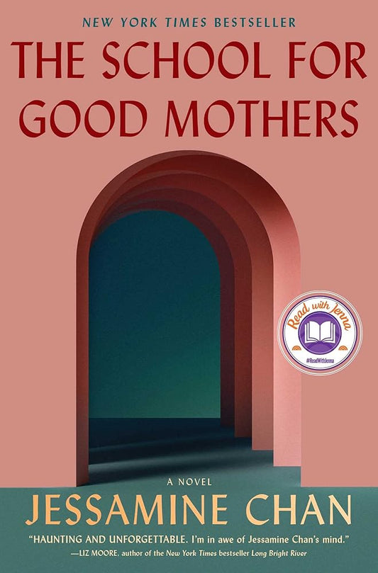 The School for Good Mothers: A Novel cover image
