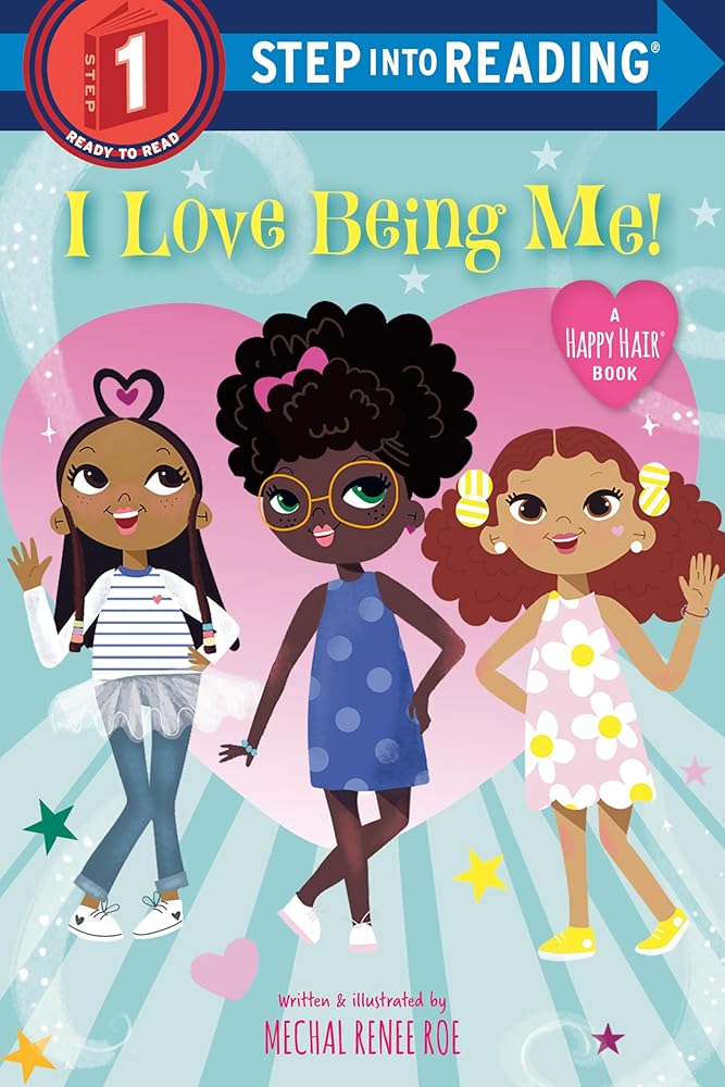 I Love Being Me! (Step into Reading) cover image