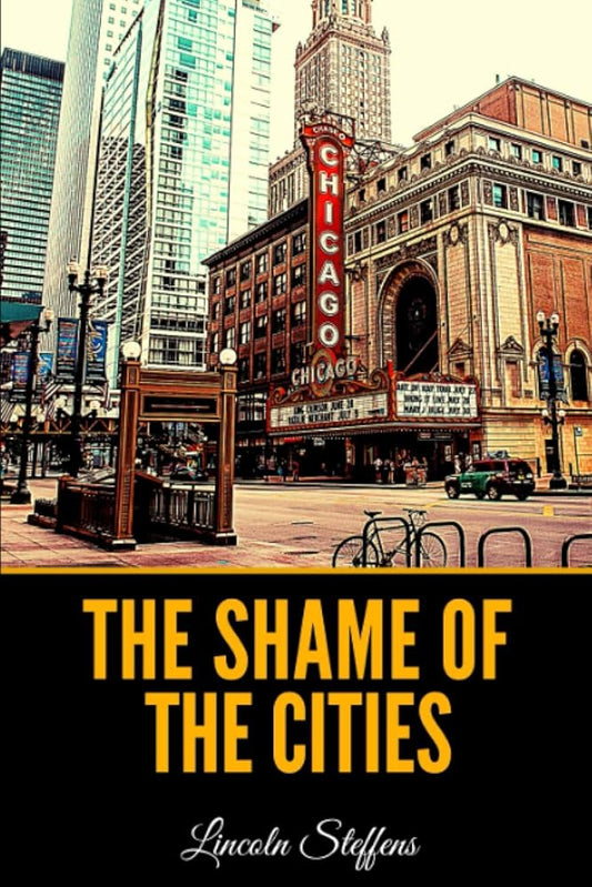 The Shame of the Cities cover image
