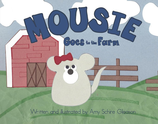 Mousie Goes to the Farm cover image
