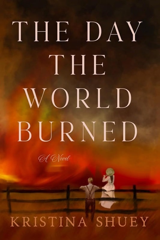 The Day the World Burned (The Pine County Chronicles) cover image